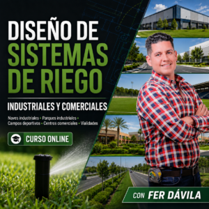 Portada de Curso Online de Riego Industrial y Comercial de Fer Dávila